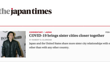 Japan Times: "COVID-19 brings sister cities closer together"